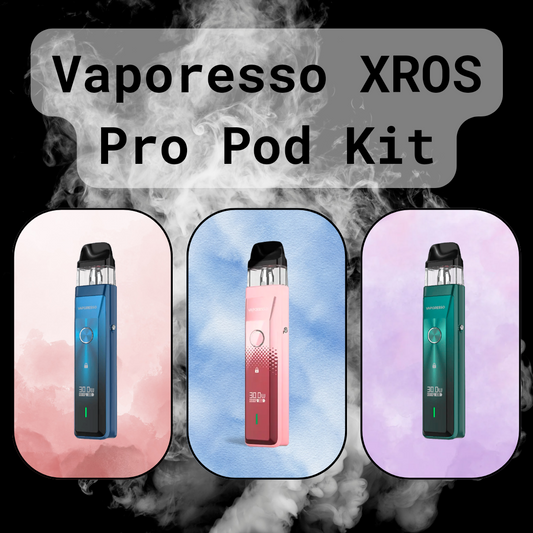 Vaporesso XROS Pro 30W Pod Kit