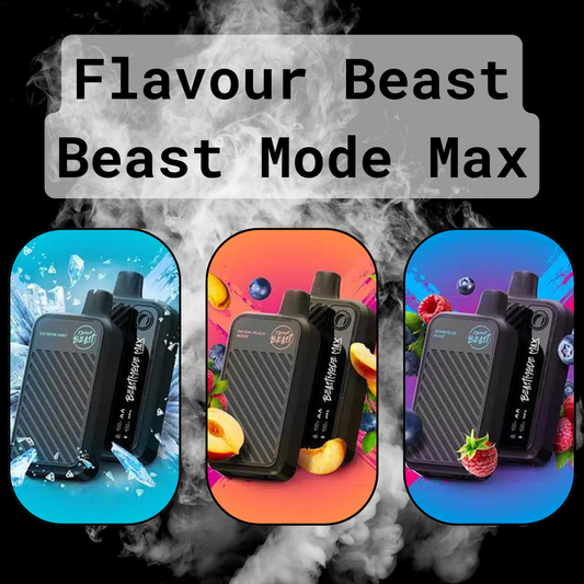 Flavour Beast - Beast Mode Max 18K