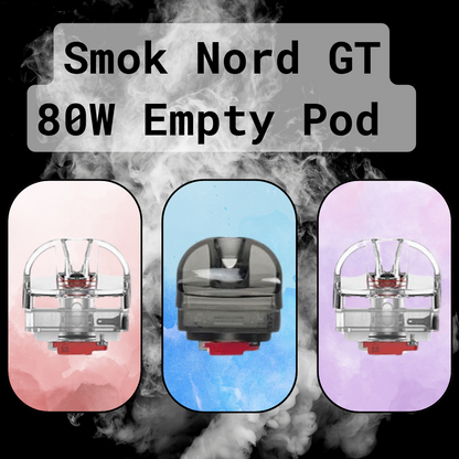 SMOK NORD GT 80W Empty Replacement Pod [CRC] (3PK)