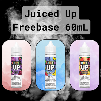 Juiced Up Freebase 60mL